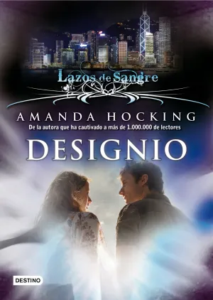 Lazos de Sangre 4. Designio