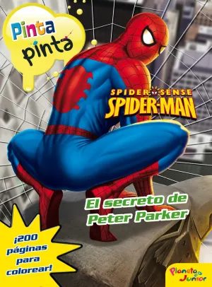 Spiderman. Pinta Pinta. El Secreto de Peter Parker