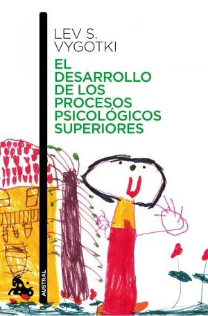El Desarrollo de los Procesos Psicologicos Superio