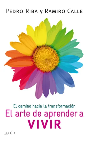 El Arte de Aprender a Vivir