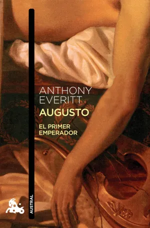Augusto: el Primer Emperador