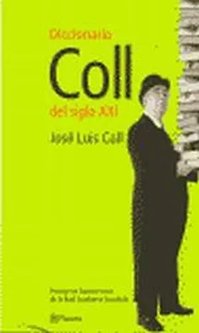 Diccionario Coll del Siglo Xxi
