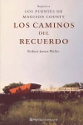 Caminos del Recuerdo, los