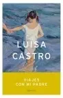 Viajes con mi Padre