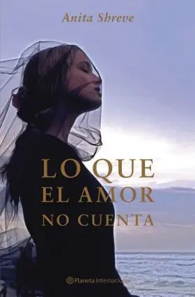 Lo que el Amor no Cuenta