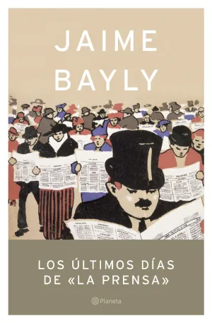 Ultimos Dias de la Prensa