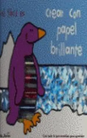 Que Facil Es Crear con Papel Brillante