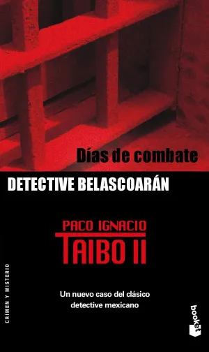 Dias de Combate. Detective Belascoaran