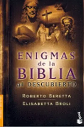 Enigmas de la Biblia Al Descubierto