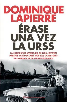 Erase una Vez la Urss