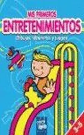 Mis Primeros Entretenimientos