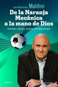 Futbol Mundial de la Naranja Mecanica a la