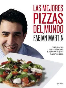 Las Mejores Pizzas del Mundo