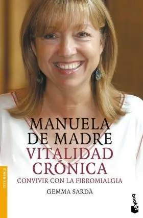Manuela de Madre. vitalidad Cronica (Nf)