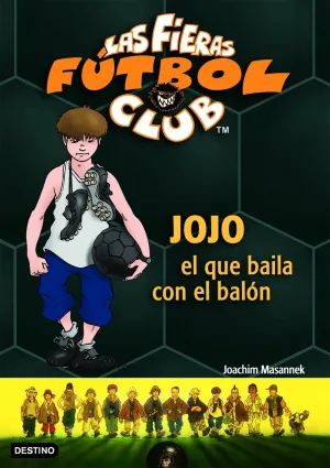 Ff11. Jojo el que Baila con el Balon