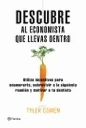 Descubre Al Economista que Llevas dentro