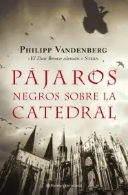 Pajaros Negros Sobre la Catedral