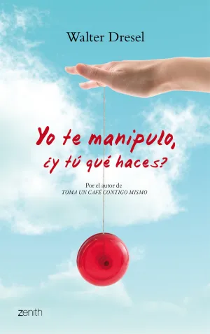 Yo te Manipulo, ¿Y tu que Haces?