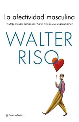 La Afectividad Masculina