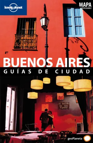 Buenos Aires Lonely Planet 2009