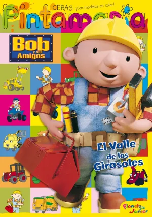 Bob y Sus Amigos. Pintamania Ceras. El Valle de lo