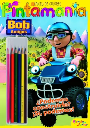Bob y Sus Amigos. P. Lapices de Colores. ¿Podemos