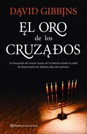 El Oro de las Cruzadas