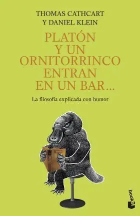 Platon y un Ornitorrinco Entran en un Bar...