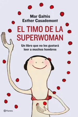 El Timo de la Superwoman
