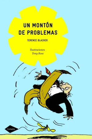 Un Monton de Problemas
