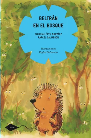 Beltran en el Bosque