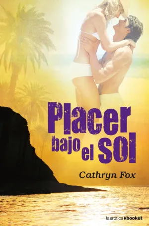 Placer Bajo el Sol