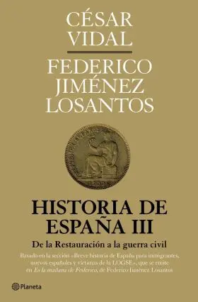 Historia de España Iii. De la Restauracion Borboni