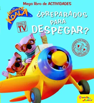 Los Hermanos Koala. ¡Preparados para Despegar!