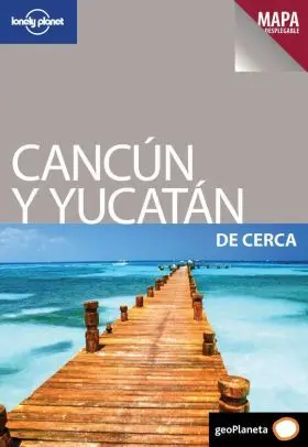 Cancun y el Yucatan de Cerca 1