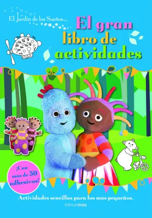 El Jardin de los Sueños. Gran Libro Actividades