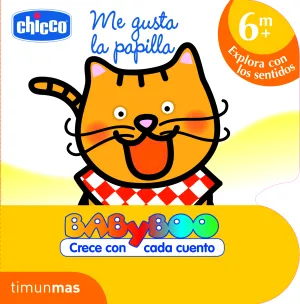 ¡Me Gusta la Papilla! (+6 Meses)