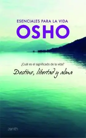 Destino, Libertad y Alma