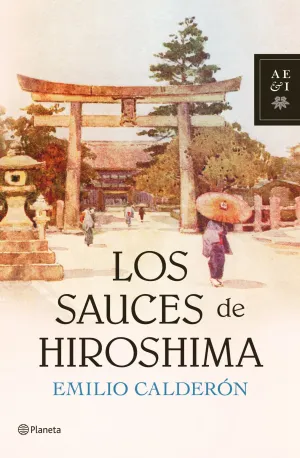 Los Sauces de Hiroshima