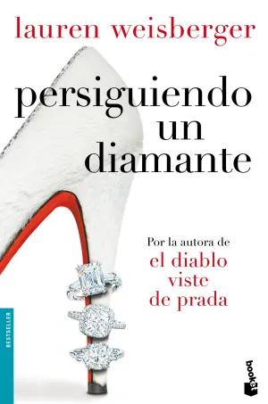 Persiguiendo un Diamante. (Bestseller Internacional