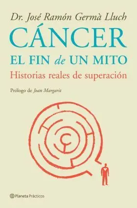 Cancer: el Fin de un Mito