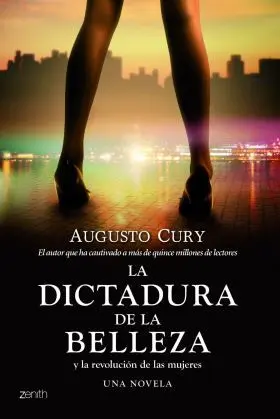 La Dictadura de la Belleza y la Revolucion de las