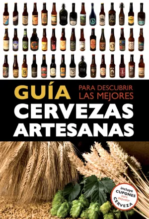 Guia para Descubrir las Mejores Cervezas Artesanas