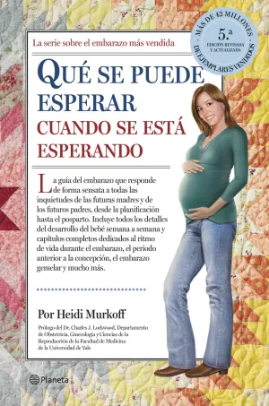 Qué se Puede Esperar Cuando se está Esperando