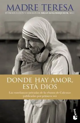 Donde Hay Amor, esta Dios
