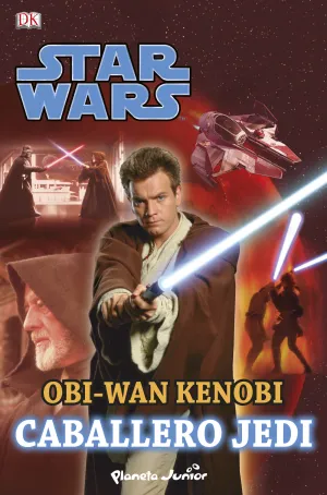 Star Wars. Obi Wan Kenobi, Caballero Jedi