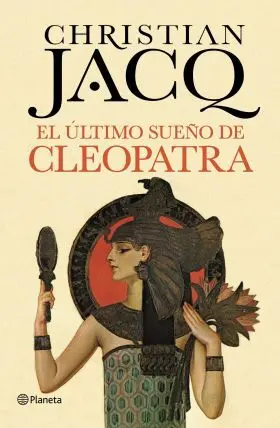 Ultimo Sueño de Cleopatra el