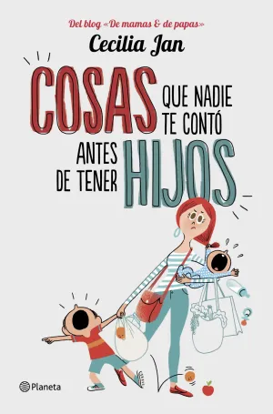Cosas que Nadie te Contó Antes de Tener Hijos