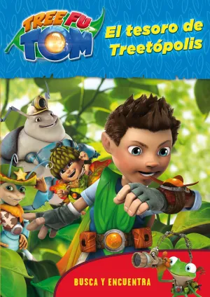 Tree Fu Tom. Busca y Encuentra. El Tesoro de Treet
