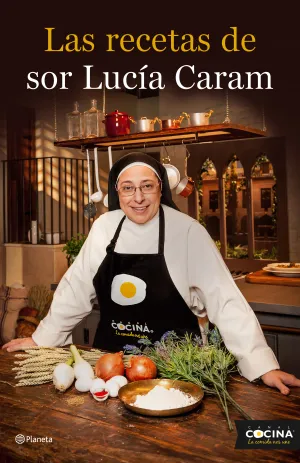 Las Recetas de Sor Lucia Caram